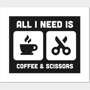 Coffee & Scissors | Funny Hair Stylist Design Posters and Art